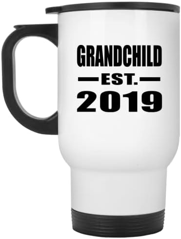 Designsify Grandchild Създаден през 2019 г., Бяла Пътна Чаша 14 грама, на Изолиран Чаша от Неръждаема Стомана, Подаръци за рожден Ден, Годишнина, Коледа, Деня на бащи и Майки
